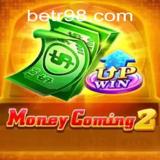 Explorando o Universo Empolgante de MoneyComing2 com BETR9